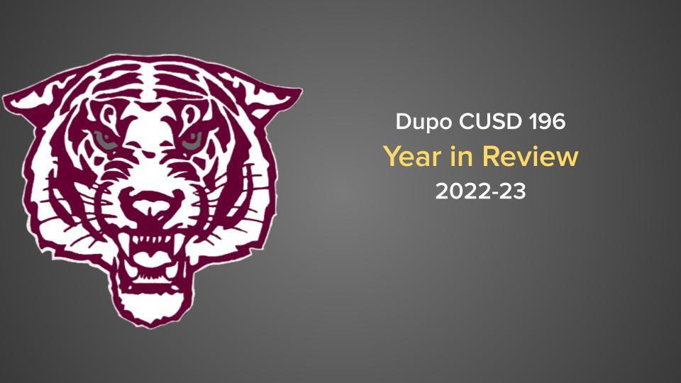 Dupo CUSD 196 2022-23 Year in Review